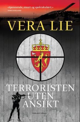 Terroristen uten ansikt (ebok) av Vera Lie