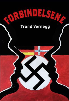 Forbindelsene (ebok) av Trond Vernegg