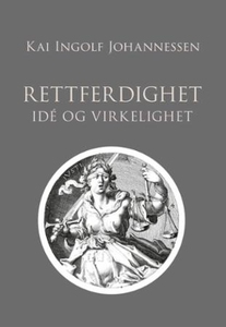 Rettferdighet (ebok) av Kai Ingolf Johannesse