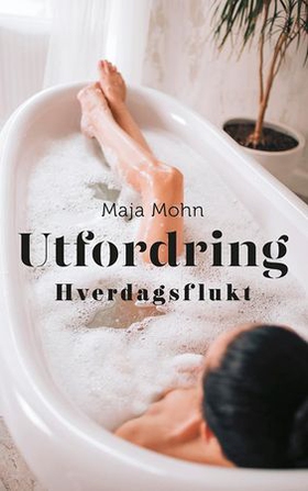 Utfordring (ebok) av Maja Mohn