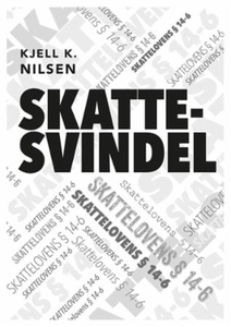Skattesvindel (ebok) av Kjell K. Nilsen