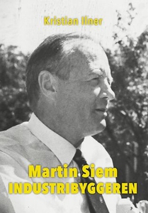 Martin Siem (ebok) av Kristian Ilner