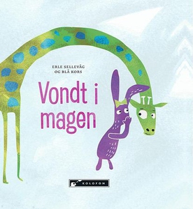 Vondt i magen (ebok) av Erle Sellevåg, Blå ko