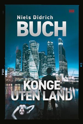 Konge uten land (ebok) av Niels Didrich Buch