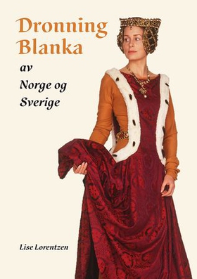 Dronning Blanka (ebok) av Lise Lorentzen