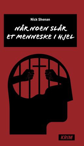 Når noen slår et menneske ihjel (ebok) av Nick Shenan