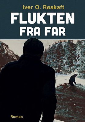 Flukten (ebok) av Iver O. Røskaft