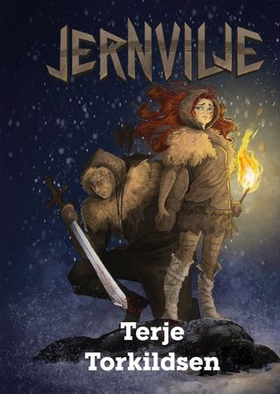 Jernvilje (ebok) av Terje Torkildsen
