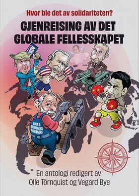 Gjenreisning av det globale felleskap - hvor ble det av solidariteten? (ebok) av -