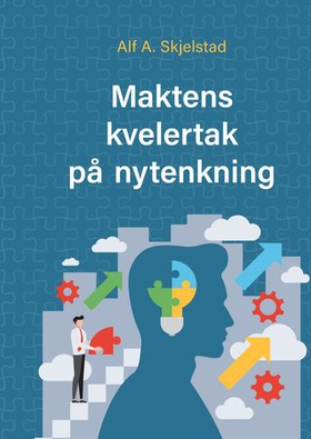 Maktens kvelertak på nytekning