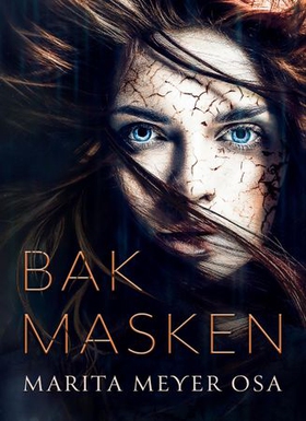 Bak masken (ebok) av Marita Meyer Osa