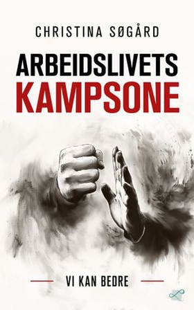 Arbeidslivets kampsone