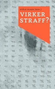 Virker straff? (ebok) av Ståle Olsen