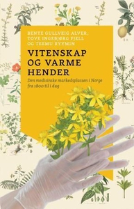 Vitenskap og varme hender (ebok) av Bente Gul