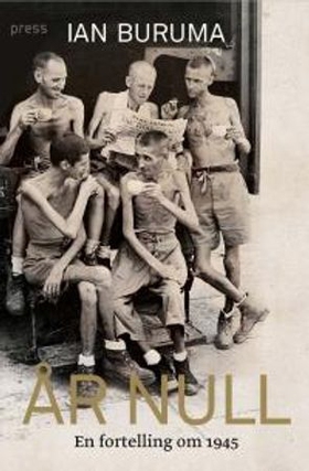 År null - en fortelling om 1945 (ebok) av Ian Buruma