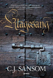 Klagesang (ebok) av C.J. Sansom