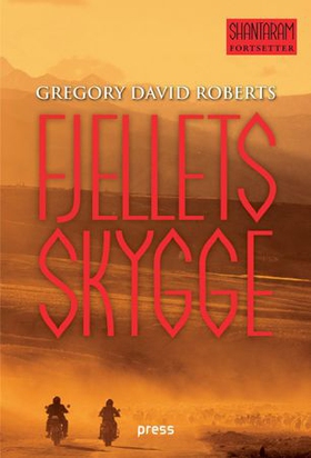 Fjellets skygge (ebok) av Gregory David Roberts