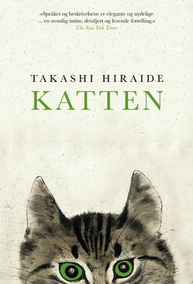 Katten (ebok) av Takashi Hiraide