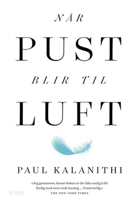 Når pust blir til luft (ebok) av Paul Kalanithi