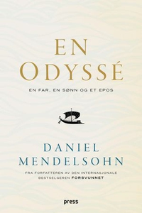 En odyssé (ebok) av Daniel Mendelsohn