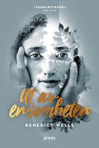Ut av ensomheten (ebok) av Benedict Wells