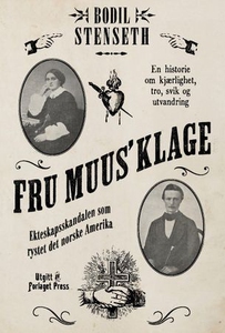 Fru Muus' klage (ebok) av Bodil Stenseth