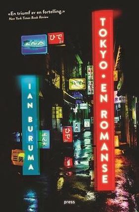 Tokyo - en romanse (ebok) av Ian Buruma