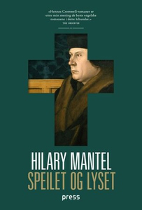 Speilet og lyset (ebok) av Hilary Mantel
