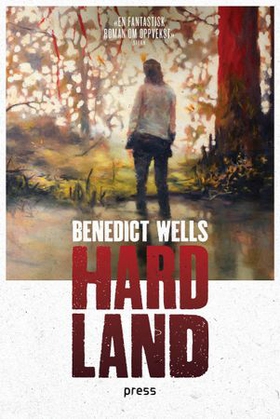 Hard land (ebok) av Benedict Wells