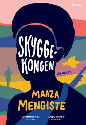 Skyggekongen (ebok) av Maaza Mengiste