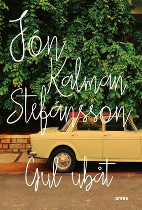 Gul ubåt - roman (ebok) av Jón Kalman Stefánsson