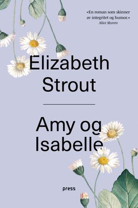 Amy og Isabelle (ebok) av Elizabeth Strout