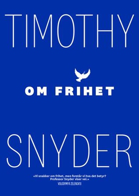 Om frihet (ebok) av Timothy Snyder