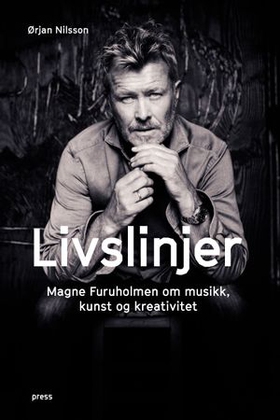 Livslinjer - Magne Furuholmen om musikk, kunst og kreativitet (ebok) av Ørjan Nilsson