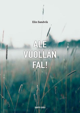 Ale vuollán fal!