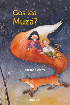 Gos lea Muzá? (ebok) av Kirsti Paltto