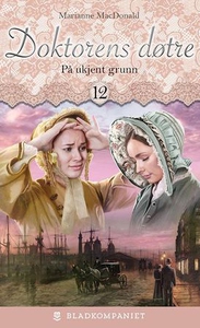 På ukjent grunn (ebok) av Marianne MacDonald