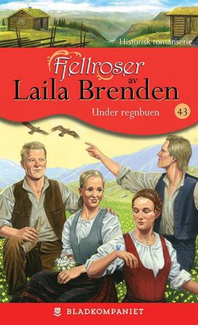Under regnbuen (ebok) av Laila Brenden