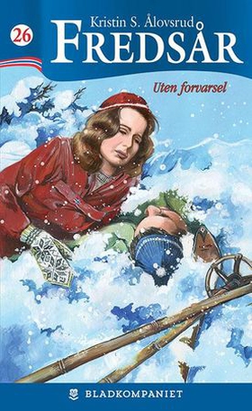 Uten forvarsel (ebok) av Kristin S. Ålovsrud