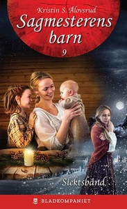 Slektsbånd (ebok) av Kristin S. Ålovsrud
