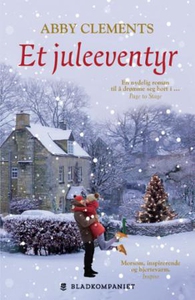 Et juleeventyr (ebok) av Abby Clements
