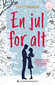 En jul for alt (ebok) av Tracy Bloom