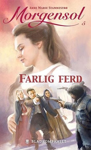 Farlig ferd (ebok) av Anne Marie Stamnestrø