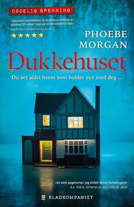 Dukkehuset (ebok) av Phoebe Morgan