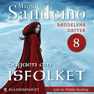 Bøddelens datter (lydbok) av Margit Sandemo