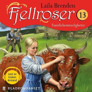 Familiehemmeligheter (lydbok) av Laila Brende