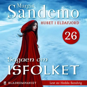 Huset i Eldafjord (lydbok) av Margit Sandemo