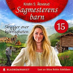 Skygger over kjærligheten (lydbok) av Kristin