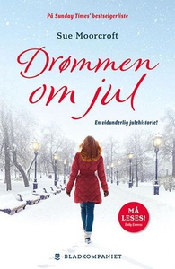 Drømmen om jul (ebok) av Sue Moorcroft