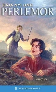 Jernroser (ebok) av Kaja Nylund